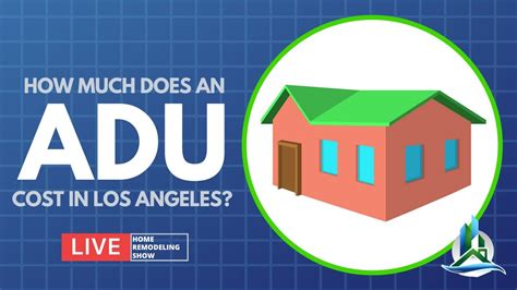 Adu Costs In Los Angeles How Much Does It Cost To Build An Adu Youtube