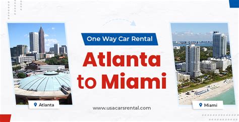 One Way Car Rental Atlanta to Miami | USA Cars Rental