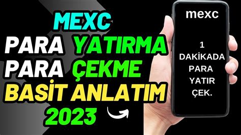 Mexc Borsasi Para Yatirma Para Ekme Nasil Yapilir Detayli Anlatim