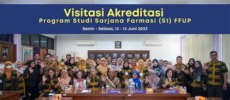 Visitasi Akreditasi Program Studi Sarjana Farmasi S1 Faculty Of