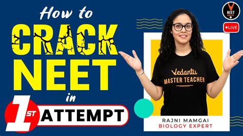 How To Crack NEET In First Attempt NEET Study Plan By Rajni Ma Am