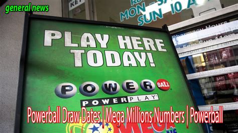 Powerball Draw Dates Mega Millions Numbers Powerball Youtube