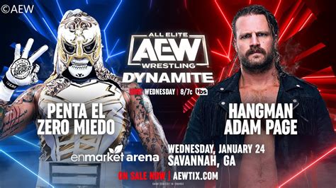 Penta El Zero Miedo Vs Hangman Adam Page Singles Match Aew Dynamite