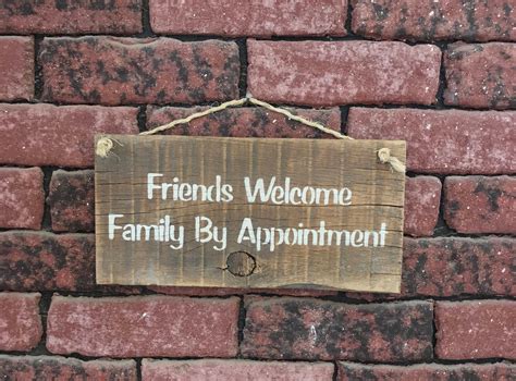 Friends Welcome Sign Family Sign Funny Gift for Friends | Etsy