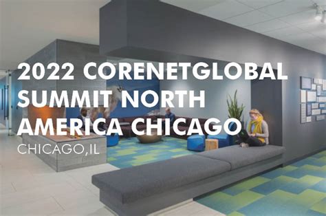 2022 Corenet Global Summit North America Chicago Eua Eppstein Uhen