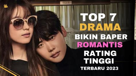 Drama Korea Paling Romantis Rating Tinggi Youtube