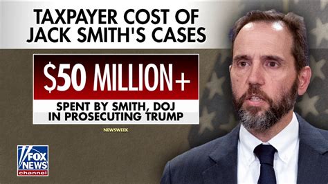 Jack Smiths Federal Trump Cases Cost Taxpayers More Than 50 Million