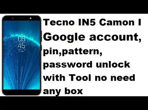 Tecno Camon In Pattern Pin Frp Lock Remove Done Without Box By