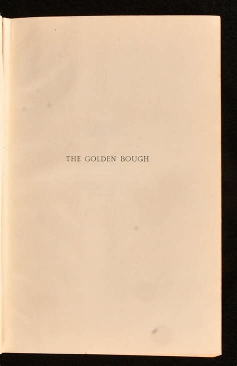 Biblio The Golden Bough A Study In Magic And Religion By Sir James