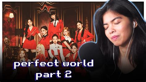 Twice 트와이스 Perfect World Album Listen Part 2 Reaction Youtube