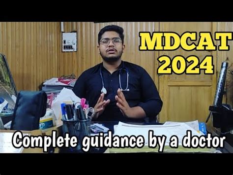 All You Need To Know About MDCAT 2024 Mdcat Guidance Get 190 Marks