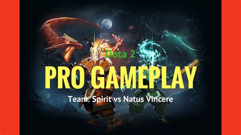 Team Spirit Vs Natus Vincere Dota Pro Gameplay H Cup Highlights