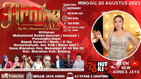 LIVE MALAM NEW ARNIKA JAYA MINGGU 20 AGUSTUS 2023 DESA BLANAKAN KEC