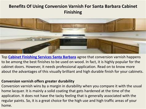 Ppt Benefits Of Using Conversion Varnish For Santa Barbara Cabinet