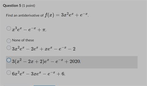 Solved d an antiderivative of f(x)=3x2ex+e−x x3ex−e−x+π None | Chegg.com