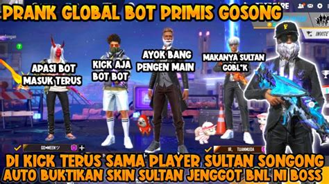 Prank Global Pake Primis Ketemu Player Songong Di Kick Di Hina