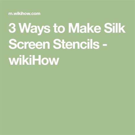 3 Ways To Make Silk Screen Stencils Wikihow Silk Screen Diy Screen Printing Stencils