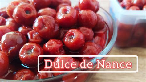 Dulce de NANCE con 2 ingredientes Dulces Típicos de México