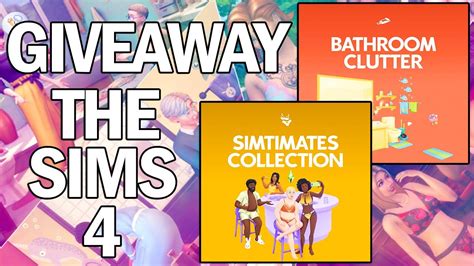 Giveaway The Sims 4 Simtimates Collection And Bathroom Clutter Kit Youtube