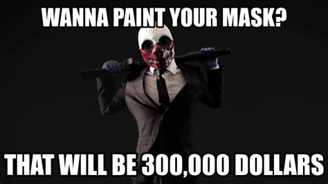 Payday Game Meme