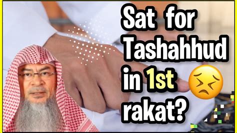 He Sat For Tashahhud In His 1st Rakat Thinking It Was His 2nd What To