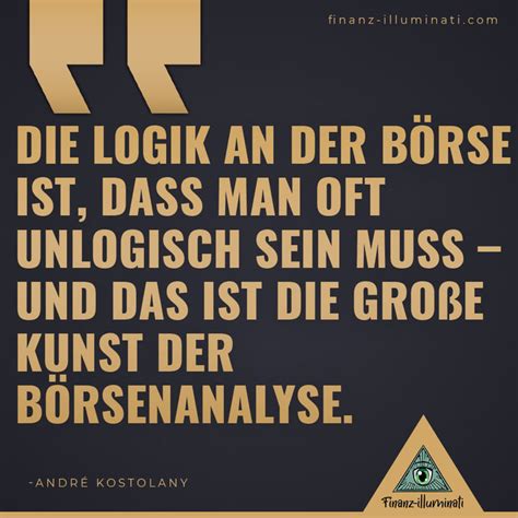 Spr Che Und Zitate Von Andre Kostolany Finanzen Finanz