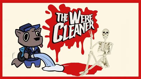 Cleaning As A Werewolf The Werecleaner Full Playthrough Youtube