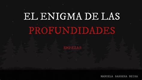 El Enigma De Las Profundidades Manuela Barrera Neira