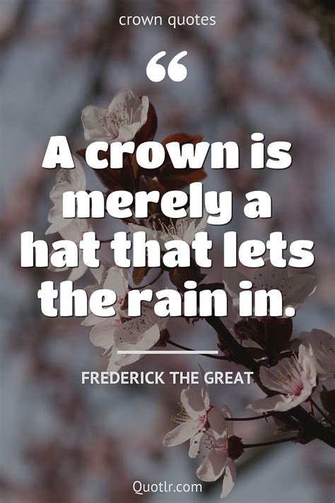 Wearing A Crown Quotes That Will Activate Your Desire To Change Crown