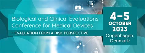 Biological And Clinical Evaluations Conference For Medical Devices Mva