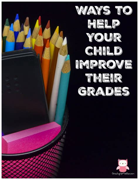 Ways To Help Your Child Improve Their Grades Annmarie John