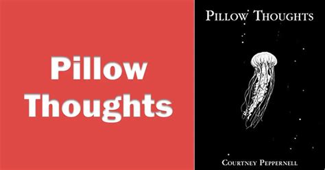 Pillow Thoughts By Courtney Peppernell A Book Review