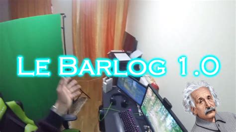 Prezentare Le Barlog 1 0 PC Setup YouTube