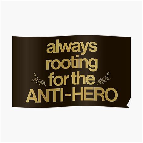 Always Rooting For The Anti Hero Taylor Swift Midnights Poster