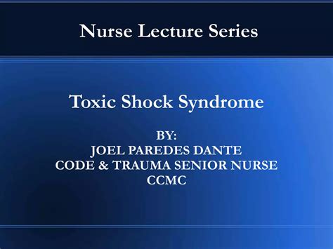 Toxic Shock Syndrome Ppt