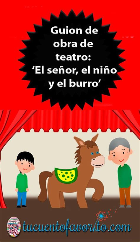 Obra De Teatro Para Niños El Señor El Niño Y El Burro Teatro Para