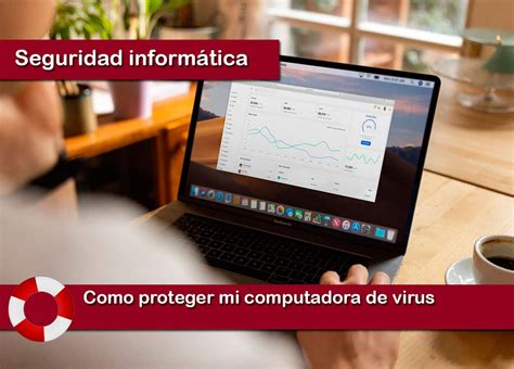 Como Proteger Mi Computadora De Virus Trucos Y Ayudas