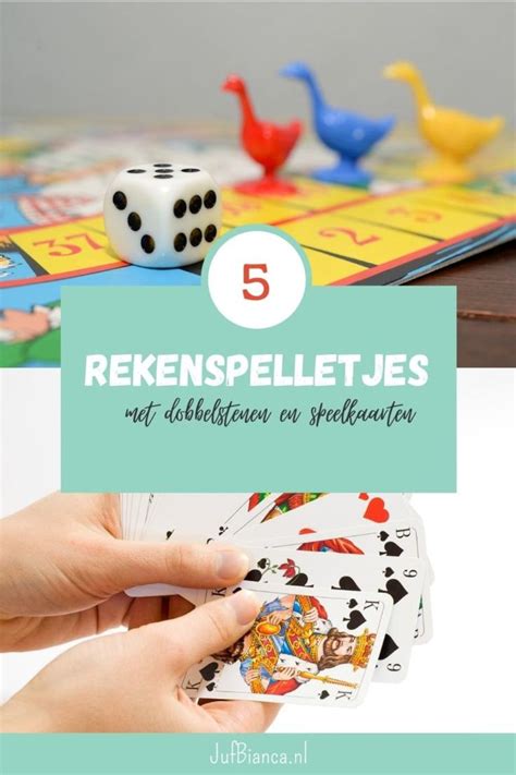 5 Rekenspelletjes Met Dobbelstenen En Speelkaarten JufBianca Nl