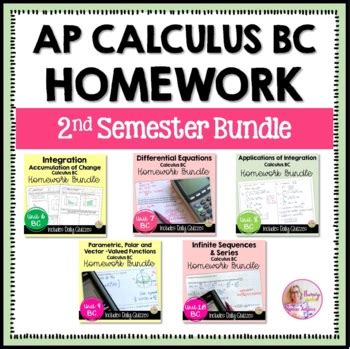 Ap Calculus Bc Curriculum Homework Nd Semester Flamingo Math Tpt