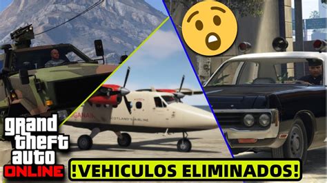 GTA ONLINE 2020 TOP 8 VEHICULOS ELIMINADOS YouTube