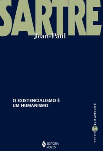 Existencialismo E Um Humanismo O Abebooks