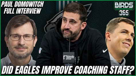 Paul Domowitch Discusses Eagles Coaching Hires Nick Sirianni S Return