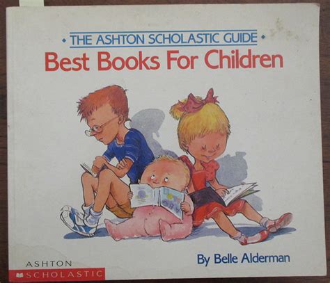 Ashton Scholastic Guide The Best Books For Children