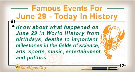 Famous Events For June 29 - Today In History - SunSigns.Org