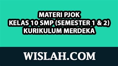 Kumpulan Materi Pjok Kelas 10 Kurikulum Merdeka Semester 1 Dan 2