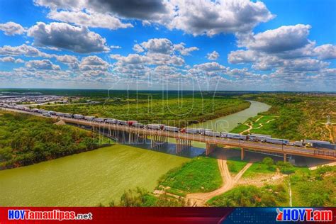 Hoy Tamaulipas Reanudara Operaciones Totales Puente Del Comercio