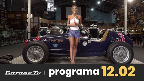 Programa Completo 12 De Febrero 2023 El Garage Tv YouTube