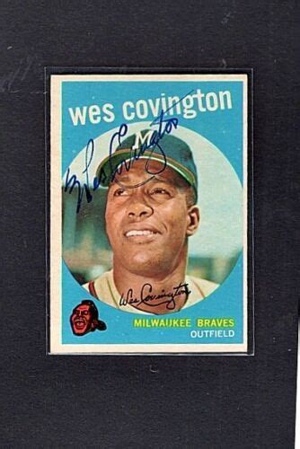 Topps Wes Covington Autographed Milwaukee Braves Vintage Card D