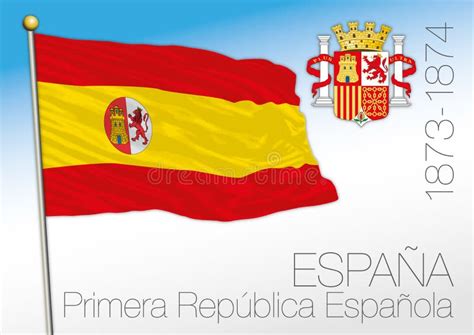 Spanish First Republic Historical Flag and Coat of Arms, Spain, 1873 ...