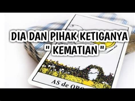 KONDISI HUBUNGAN DIA DAN PIHAK KETIGA KEMATIAN YouTube